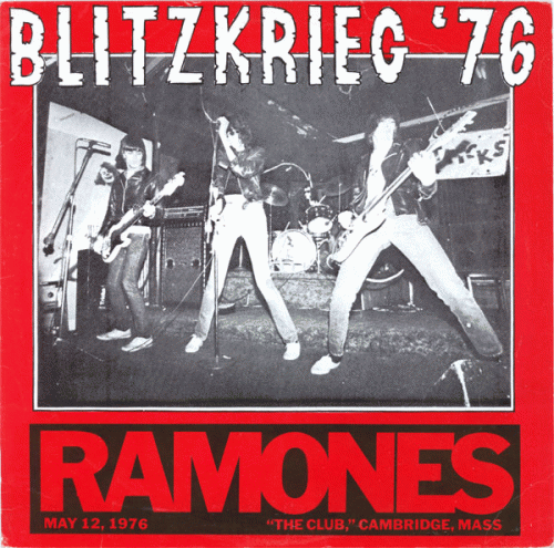 The Ramones : Blitzkrieg '76